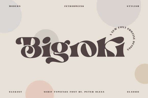 Bigroki: A Timeless Serif Font for Modern Branding