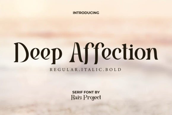 Deep Affection: A Serif Font That Elevates Branding Projects with Elegance