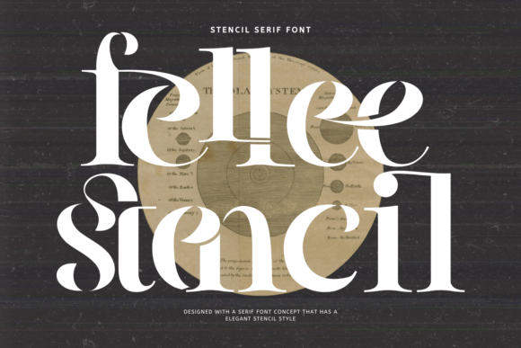 Fellee Stencil: A Serif Font with Stencil Style for Elegant Branding