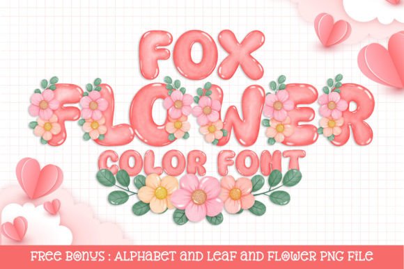 Fox Flower: A Cute Color Font for Campaigns That Spark Joy