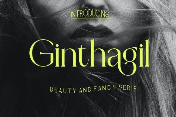 Ginthagil: A Modern Serif Font for Elegant Craft and Product Design