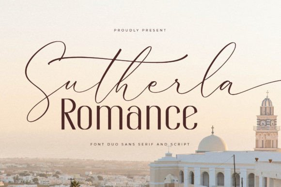 Sutherla Romance Font Duo: Elevating Campaign Typography with Style