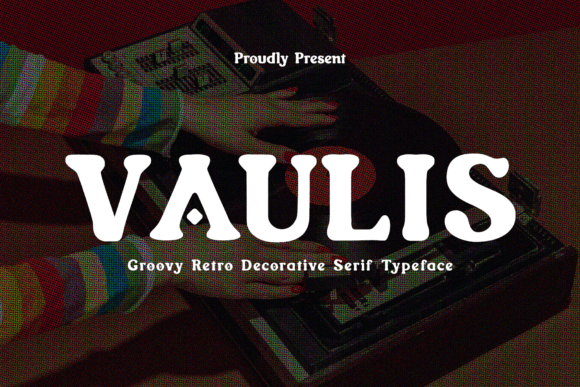 Vaulis: A Groovy Serif Font for Modern Marketing Design